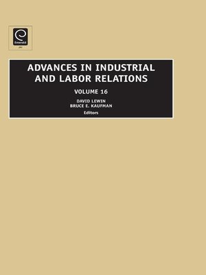 cover image of Advances in Industrial and Labor Relations, Volume 16